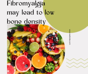 Fibro causes low bone density